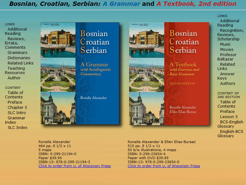 Bosnian, Croatian, Serbian: A Grammar and A Textbook