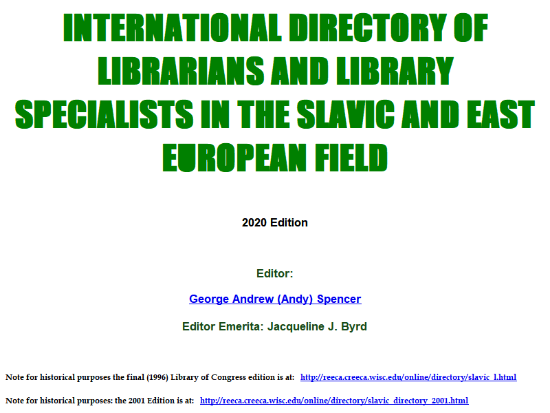 International Directory of Librarians and Library Specialists in the Slavic and East European Field